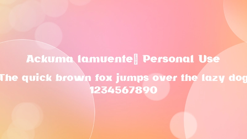 Ackuma lamuenté Personal Use Font Preview Image