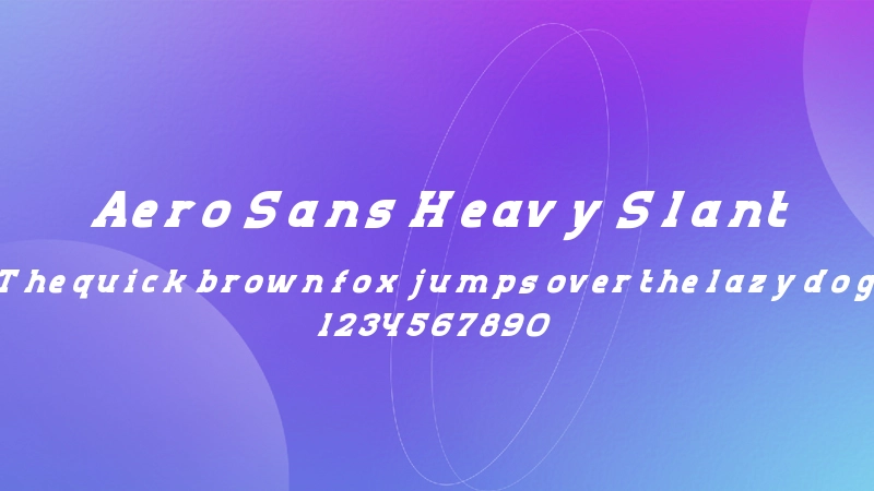 Aero Sans Heavy Slant
