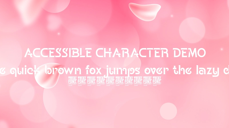 ACCESSIBLE CHARACTER DEMO Font Preview Image