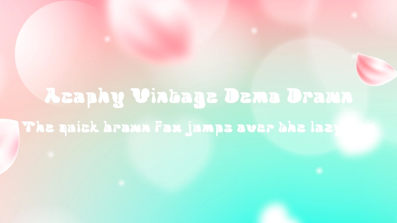 Acaphy Vintage Demo Drawn Font Preview Image